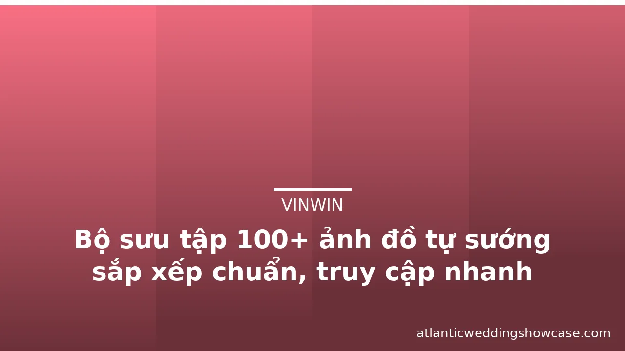 Bộ sưu tập 100+ ảnh đồ tự sướng sắp xếp chuẩn, truy cập nhanh