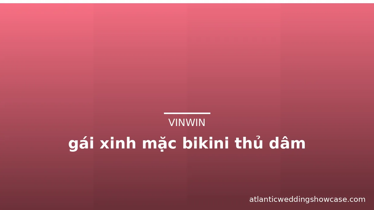 gái xinh mặc bikini thủ dâm