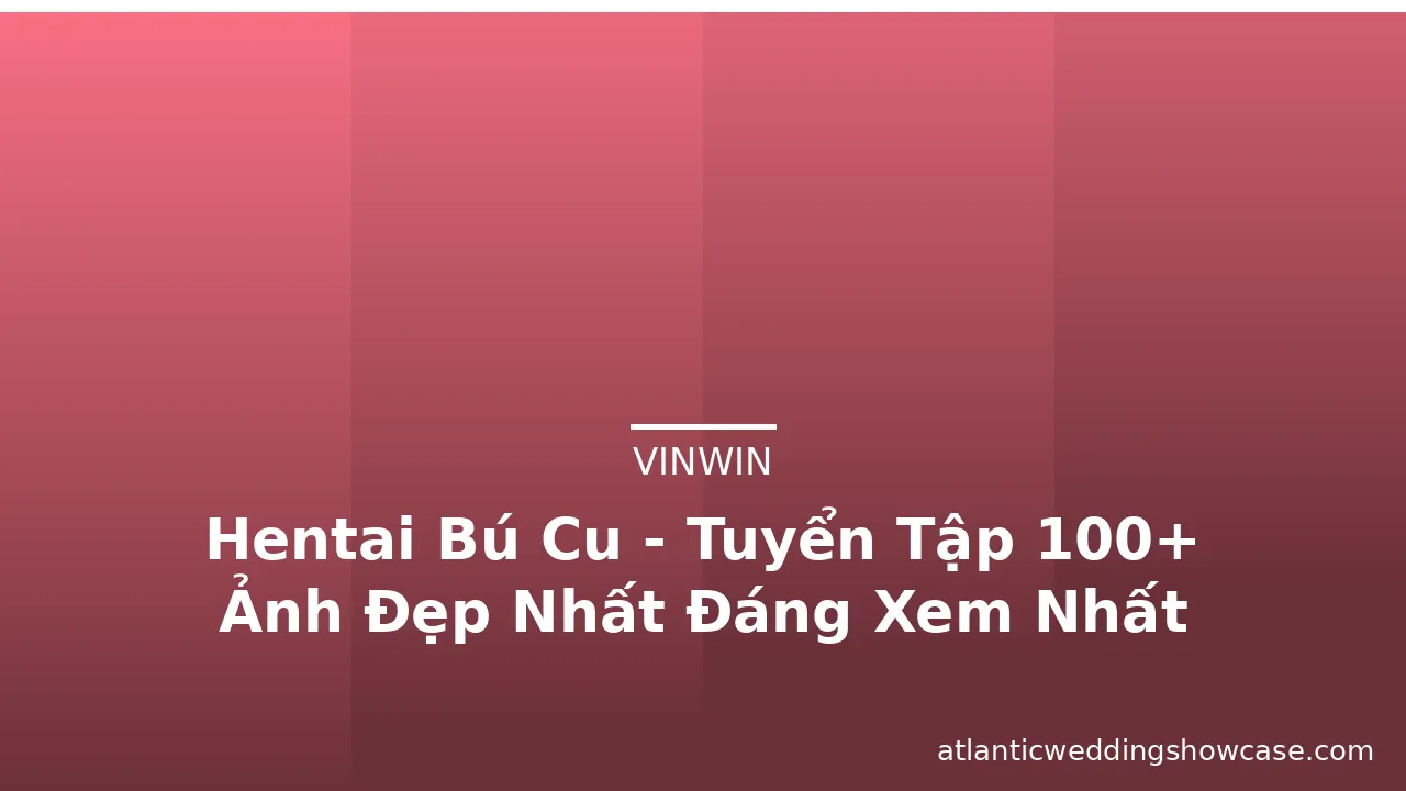 Hentai Bú Cu - Tuyển Tập 100+ Ảnh Đẹp Nhất Đáng Xem Nhất · ảnh 3