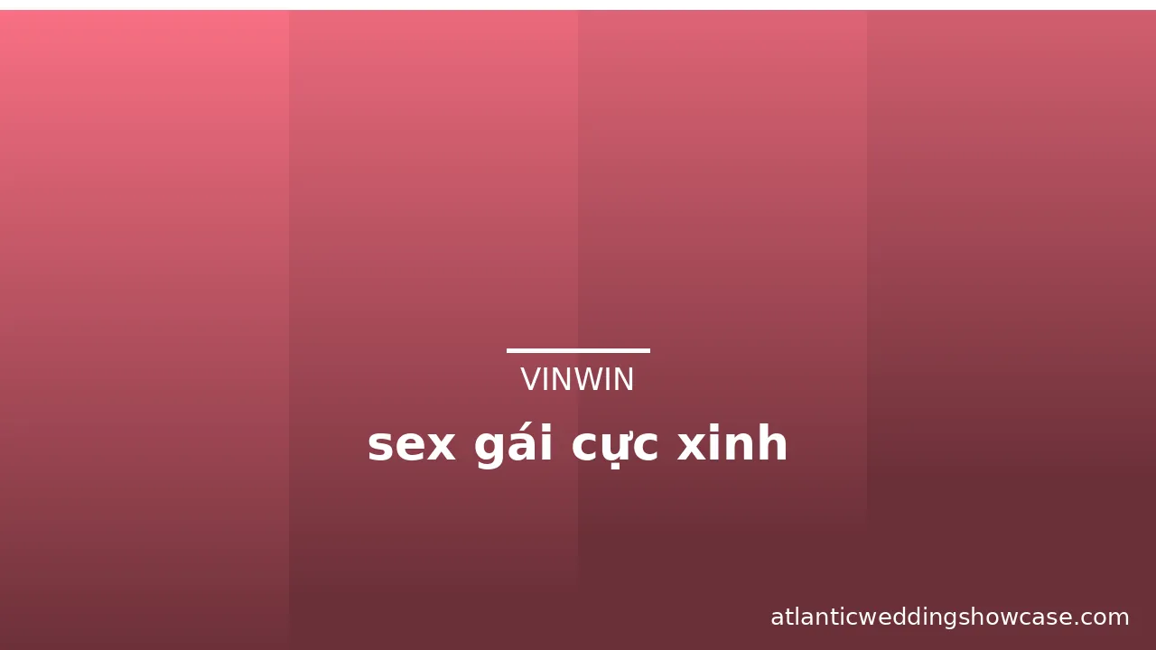 sex gái cực xinh