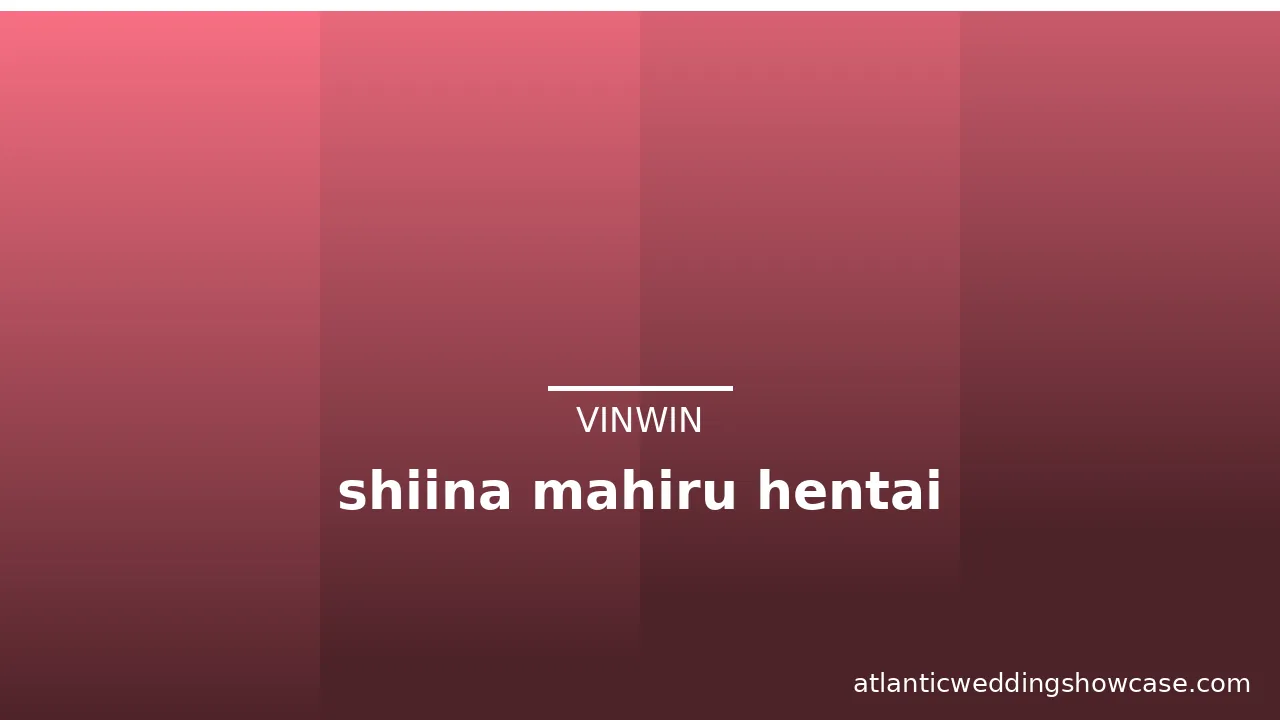 shiina mahiru hentai